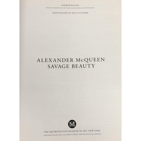 Alexander McQueen: Savage Beauty by Andrew Bolton First Edition - Picture 6 of 9